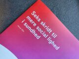 Foto af dokumentet med de seks anbefalinger til mindre social ulighed i sundhed